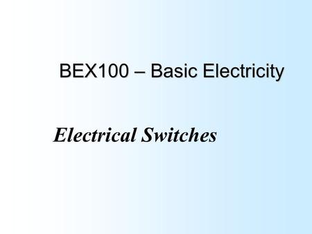 BEX100 – Basic Electricity