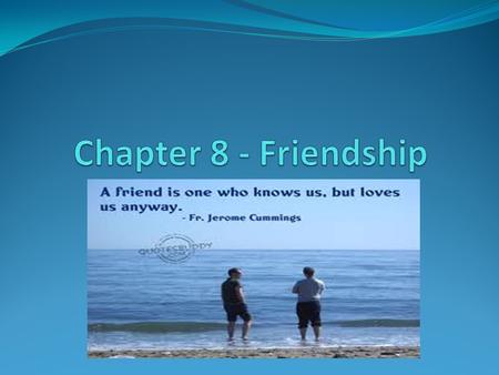 Jesus the Friend Jesus had friendships that were significant to him Martha, Mary & Lazarus from Bethany Jesus talks with Martha & Mary (Luke 10:38-42)