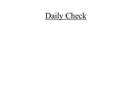 Daily Check. Homework Review How do you know when two chords are congruent? LP  PM ALP = BMP = 90 a.corresponding arcs are congruent A B C D M L P b.