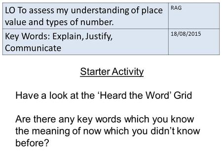 LO To assess my understanding of place value and types of number.