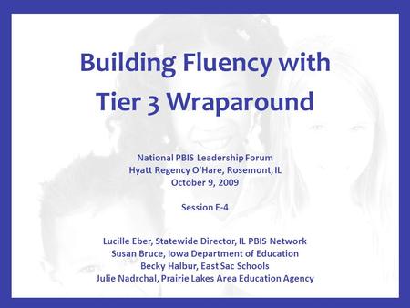 Building Fluency with Tier 3 Wraparound