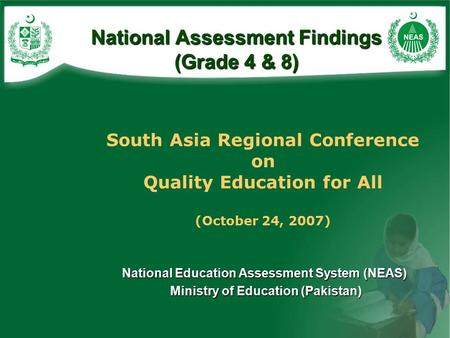 National Assessment Findings (Grade 4 & 8)