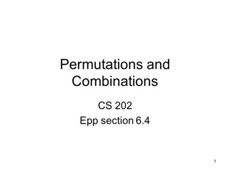 Permutations and Combinations