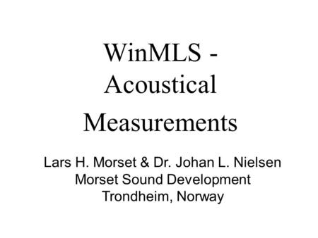 WinMLS - Acoustical Measurements