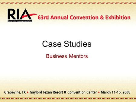 Case Studies Business Mentors. Company Paradigm shifts  The next generation  New vision  Merge company  New management - Fresh perspective  Living.