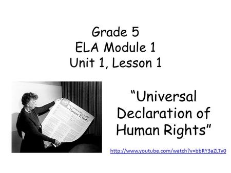 Grade 5 ELA Module 1 Unit 1, Lesson 1