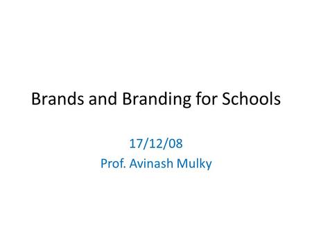 Brands and Branding for Schools