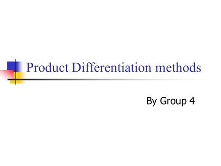 Product Differentiation methods By Group 4. Face-to-face interview 1. 您觉得最出名的洗发水和沐浴露品牌 是什么？ 2. 您最常用的洗发水和沐浴露品牌是什 么？ 3. 您觉得您最常用的洗发水和沐浴露品 牌与别的品牌相比，有什么特别之处吗？