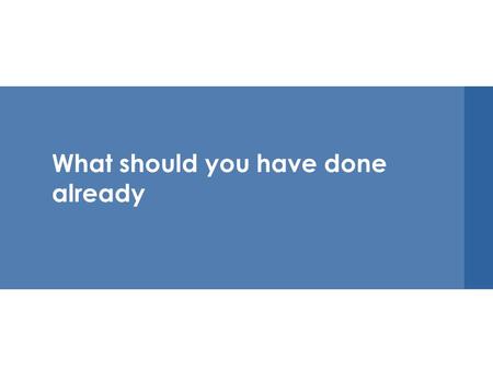 What should you have done already. Provisions Already Effective Small employer tax credit Dependent coverage up to age 26 No lifetime limits/restrictions.