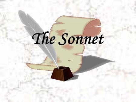 The Sonnet.