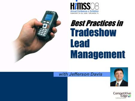 Best Practices in Tradeshow Lead Management with Jefferson Davis.