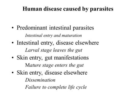 Human disease caused by parasites