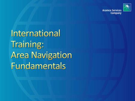 International Training: Area Navigation Fundamentals