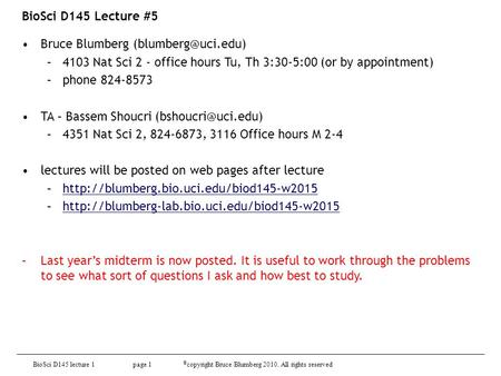 BioSci D145 Lecture #5 Bruce Blumberg