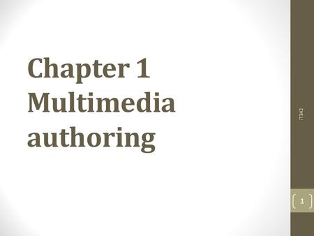 Chapter 1 Multimedia authoring