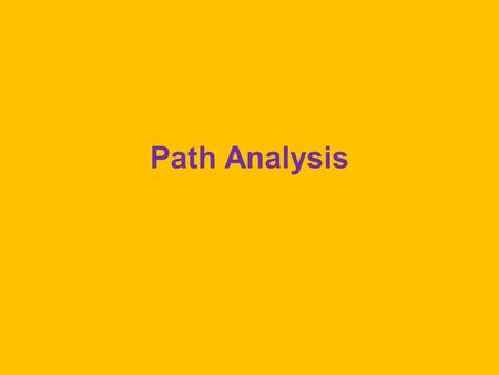 Path Analysis. Figure 1 Exogenous Variables Causally influenced only by variables outside of the model. SES and IQ in Figure 1. The two-headed arrow.