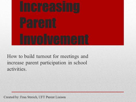 Increasing Parent Involvement