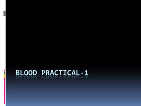 Objectives 1. Methods used to measure the different hematological values, and compare it with the normal values. 2. The calculation of RBC indices, their.