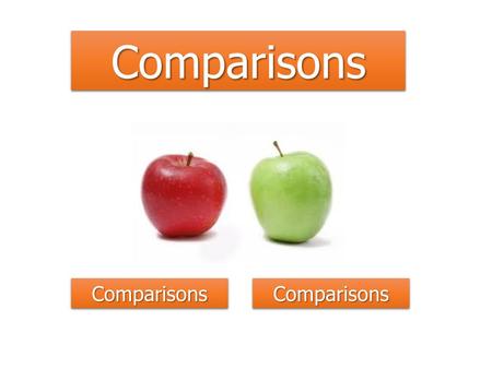 ComparisonsComparisons ComparisonsComparisonsComparisonsComparisons.