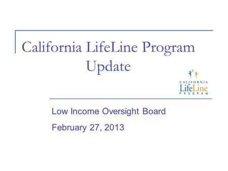 California LifeLine Program Update