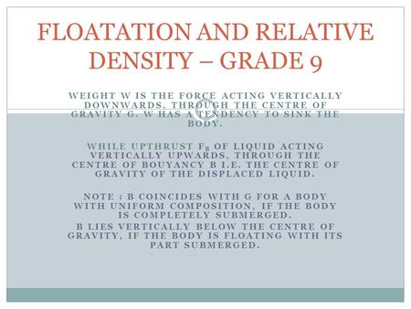 FLOATATION AND RELATIVE DENSITY – GRADE 9