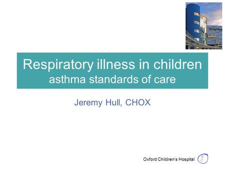 Respiratory illness in children asthma standards of care