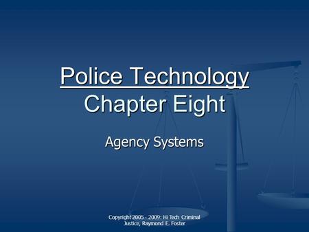 Police Technology Chapter Eight