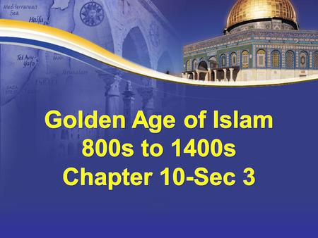 Europe and Middle East around 800 AD How Arabs and Turks Ruled Region Treated conquered people respectfully Jews, Christians, and Zoroastrians were called.