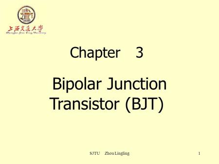 Bipolar Junction Transistor (BJT)