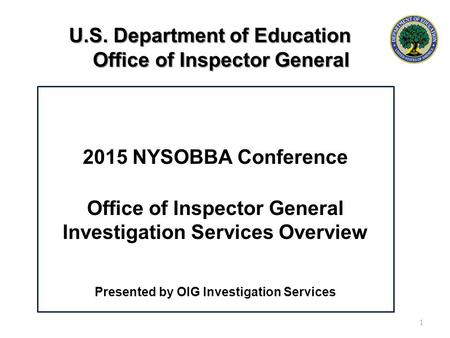 U.S. Department of Education Office of Inspector General