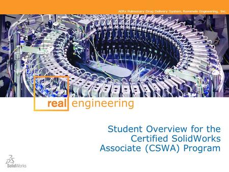 Student Overview for the Certified SolidWorks Associate (CSWA) Program