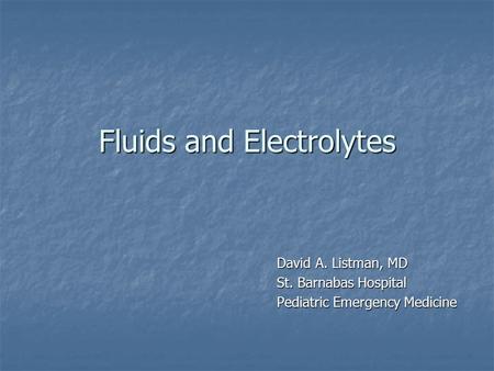 Fluids and Electrolytes