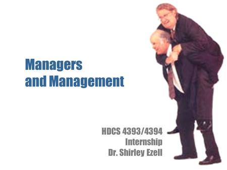 Managers and Management