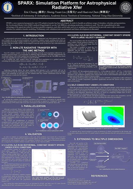 SPARX: Simulation Platform for Astrophysical Radiative Xfer SPARX, a new numerical program for non-LTE radiative transfer has been developed. In order.