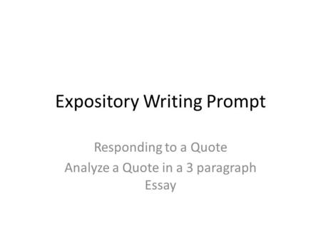 Expository Writing Prompt