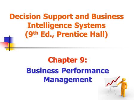 Chapter 9: Business Performance Management