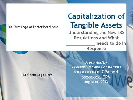 Capitalization of Tangible Assets xxxxxxxxxx, CPA and xxxxxxx, CPA