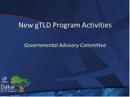 New gTLD Program Activities Governmental Advisory Committee.