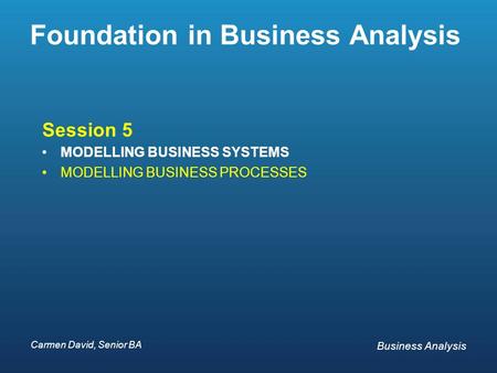 Foundation in Business Analysis