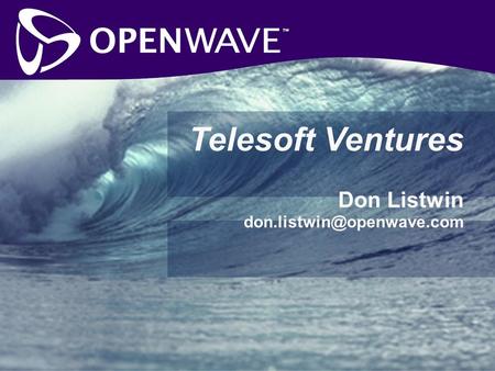 Telesoft Ventures Don Listwin