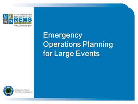 Emergency Operations Planning for Large Events