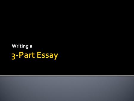 Writing a.  BLACK - “Hook” (Also referred to as an “Attention Grabber”):  attention getting device to capture the reader’s interest  a thoughtful question,