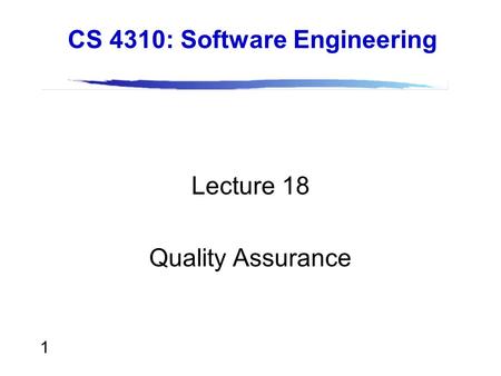 CS 4310: Software Engineering