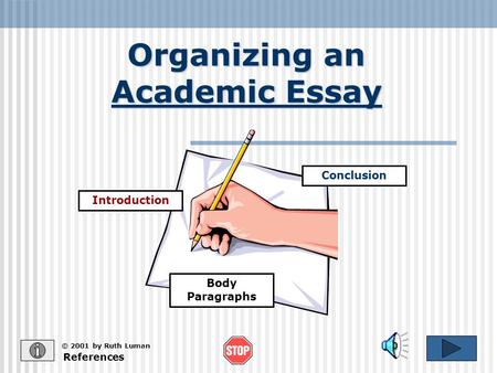 Organizing an Academic Essay