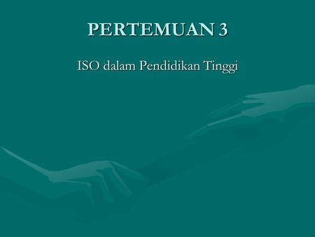 ISO dalam Pendidikan Tinggi