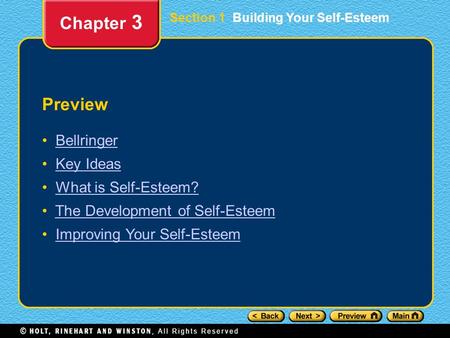 Chapter 3 Preview Bellringer Key Ideas What is Self-Esteem?