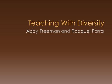 How do your personal beliefs and your upbringing influence your approach to teaching in the classroom? How does your perspective alter your approach in.