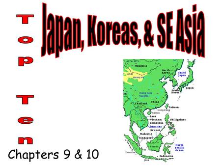 Chapters 9 & 10. #1: Physical Patterns Fragmented region of islands, archipelagos, peninsulas, and seas Volcanoes – Mt. Fuji (Japan), Mt. Pinatubo (Philippines)