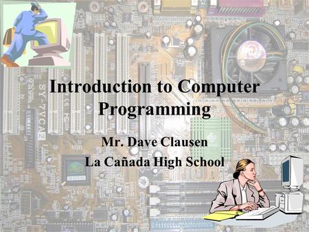 Introduction to Computer Programming