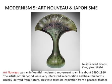 MODERNISM 5: ART NOUVEAU & JAPONISME